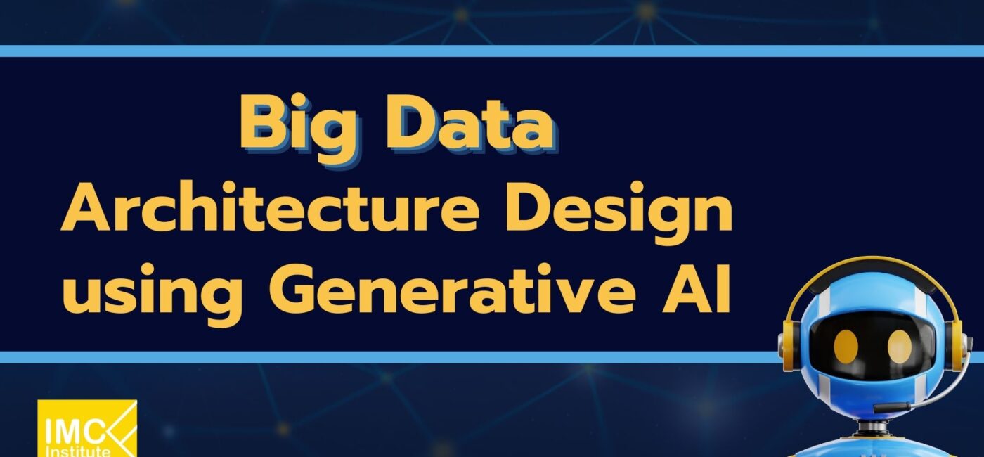 Big Data Architecture Design using Generative AI