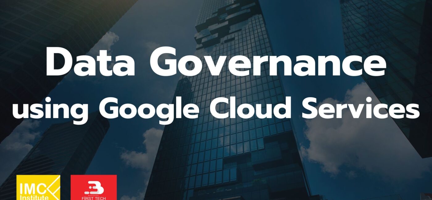 Data Governance using Google Cloud Services