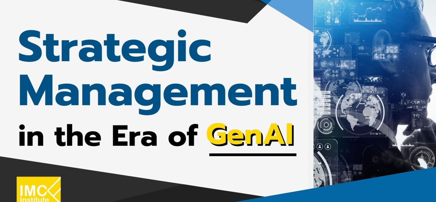 Strategic Management in the Era of GenAI