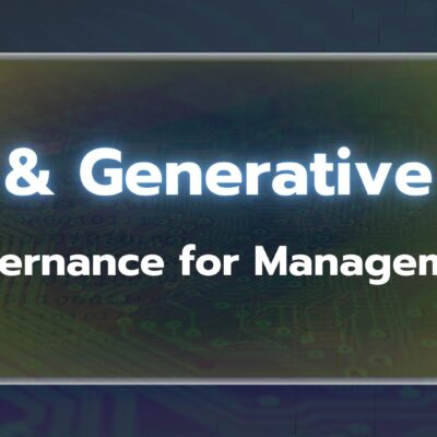 AI & Generative AI Governance for Management