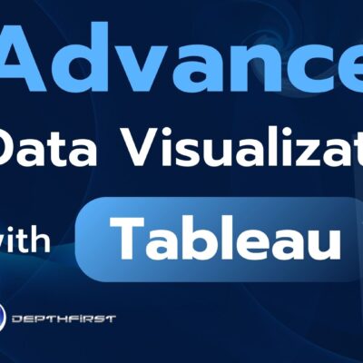 Advanced Data Visualization with Tableau